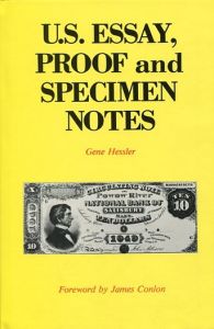 Close Out US Essay Proof and Specimen Notes by Hessler