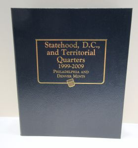 Statehood Quarters, D.C. and Trust Territories 1999-2009 P&D Mints 7 page Whitman Classic Album #2821
