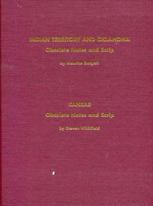 IndianTerritory, Oklahoma & Kansas Obsolete Notes & Scrip by Burgett & Whitfield