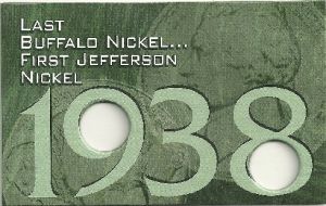 Last Buffalo and First Jefferson Nickel Card & Sleeve