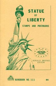 Statue of Liberty Stamps and Postmarks (Handbook No. 111) Paperback