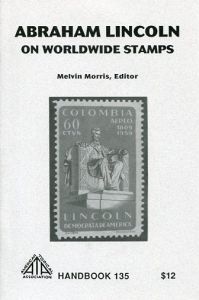 Abraham Lincoln on Worldwide Stamps (Handbook No. 135) Paperback