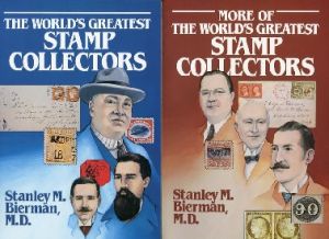 LINN'S The World's Greatest Stamp Collectors (2 Book Set) by Stanley M. Bierman