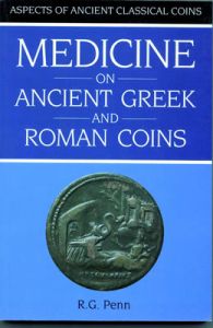 Medicine on Ancient Greek and Roman Coins by Penn