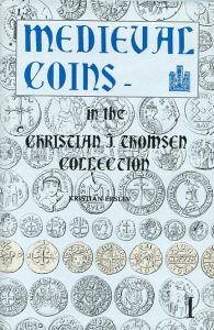 Medieval Coins in the Christian J. Thomsen Collection by Kristian Erslev 