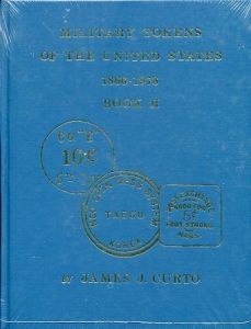 Military Tokens of the United States 1866 - 1978 Book 2 by James Curto