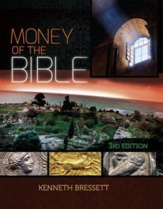 Money of the Bible 3rd Edition by Kenneth Bressett