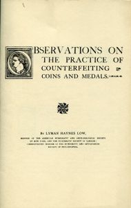 Observations on the Practice of Counterfeiting Coins & Medals by Low