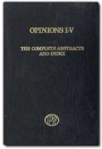 Opinions I-V The Complete Abstracts and Index