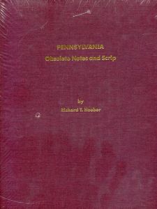 Pennsylvania Obsolete Notes and Script by Richard Hoober
