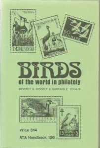 Birds of the World in Philately (Handbook No. 106) Paperback
