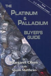 The Platinum & Palladium Buyer's Guide