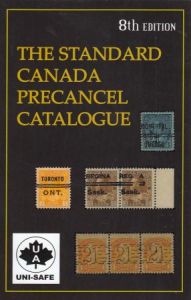The Standard Canada Precancel Catalogue 8th Edition