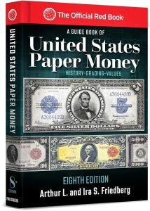 Close Out Red Book Series Guide Book of United States Paper Money by Arthur & Ira Friedberg 8th Edition