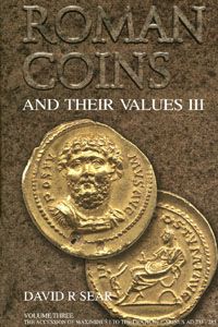 Roman Coins and Their Values Vol. 3 The Accession of Maximinus 1 to the Death of Carinus AD 235 - 285 by Sear