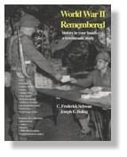 World War II Remembered History in Your Hands - A Numismatic Study by C. Frederick Schwan Joseph E. Boling