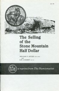 The Selling of Stone Mountain Half Dollar by Hyder & Colbert