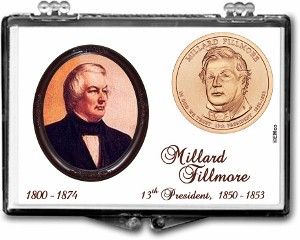 Gallery 2x3 Presidential Dollar Holder Millard Filmore
