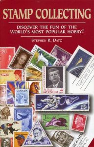 Stamp Collecting by Stephen R. Datz