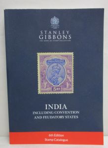 Stanley Gibbons Commonwealth Stamp Catalogue India Including Convention & Feudatory States 6th Edition