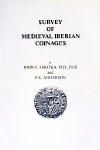 Survey of Medieval Iberian Coinages by John Lhotka & P.K. Anderson