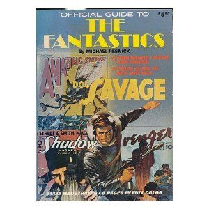 Official Guide to the Fantastics by Michael Resnick