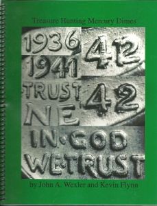 Treasure Hunting Mercury Dimes 2nd Wexler and Flynn