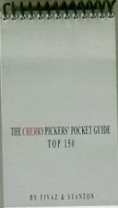 The Cherrypicker's Guide Top 150 Fivaz & Stanton