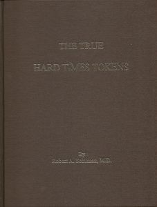 The True Hard Times Tokens by Schuman