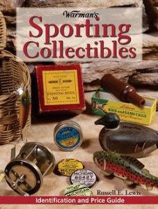 Warman's Sporting Collectibles Identification And Price Guide by Russell Lewis