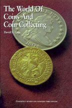 Close Out The World of Coins and Coin Collecting by David Ganz 