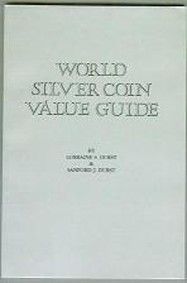 World Silver Coin Bullion Value Guide